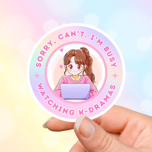 K-Drama Sticker: Busy Watching K-Dramas