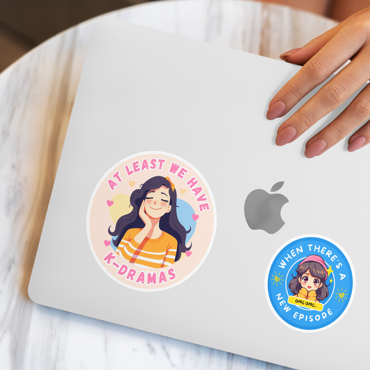Kdrama Sticker - At Least We Have K-Dramas